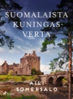 Image for Suomalaista Kuningasverta
