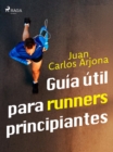 Image for Guia util para runners principiantes