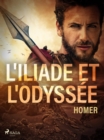 Image for L&#39;Iliade et l&#39;Odyssee