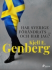 Image for Har Sverige Forandrats ... Och Har Jag?