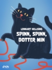 Image for Spinn, Spinn, Dotter Min