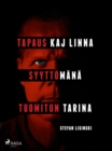 Image for Tapaus Kaj Linna - Syyttomana Tuomitun Tarina
