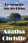 Image for Le Meurtre sur les Liens : The Murder on the Links, French edition