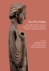 Image for Ora Pro Nobis : Space, Place and the Practice of Saints&#39; Cults in Medieval and Early-Modern Scandinavia and Beyond