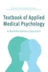 Image for Textbook of Applied Medical Psychology : A Multidisciplinary Approach