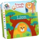 Image for Friendly Little: Lion