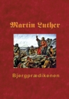 Image for Bjergpraedikenen : Martin Luthers praedikener over Matthaeus 5-7