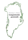 Image for Vestgronlandsk grammatik