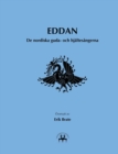 Image for Eddan : De nordiska guda- och hjaltesangerna