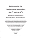Image for Rediscovering the Two Quantum Dimensions, the 5th and the 4th dimension!
