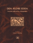 Image for Den aeldre Edda : Norrone oldkvad fra vikingetiden