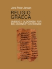 Image for Religio Graeca : Ovebog i oldgraesk for religionsstuderende