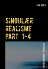 Image for Singulaer realisme part 1-4