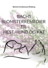 Image for Bachs Blomsterremedier til hest, hund og kat