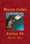 Image for Martin Luther - Salme 90 : Moses&#39; Bon