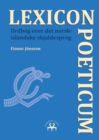Image for Lexicon Poeticum : Ordbog over det norsk-islandske skjaldesprog