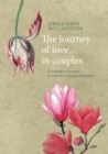 Image for The journey of love in couples : 6 essential archetypes to cultivate a happy relationship