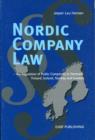 Image for Nordic Company Law : The Regulation of Public Companies in Denmark, Finland, Iceland, Norway and Sweden