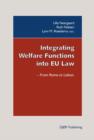 Image for Integrating Welfare Functions into EU Law