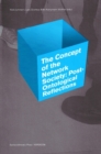 Image for Concept of the Network Society : Post-Ontological Reflections