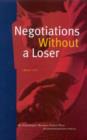 Image for Negotiations without a Loser