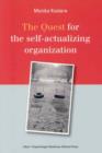 Image for The Quest for the Self-Actualizing Organization