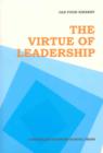 Image for The Virtue of Leadership