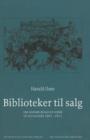 Image for Biblioteker til salg : Om danske bogauktioner og kataloger 1661-1811