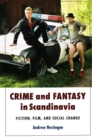 Image for Crime &amp; Fantasy in Scandinavia