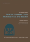 Image for Demotic literary texts from the Tebtunis temple library &amp; elsewhere