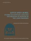 Image for Lotus and Laurel : Studies on Egyptian Language and Religion