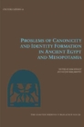 Image for Problems of Canonicity and Identity Formation in Ancient Egypt and Mesopotamia