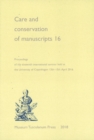 Image for Care and Conservation of Manuscripts 16