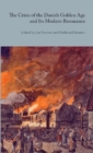 Image for The Crisis of the Danish Golden Age and Its Modern Resonance : Volume 12