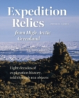Image for Expedition Relics from High Arctic Greenland