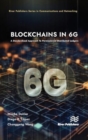 Image for Blockchains in 6G  : a standardized approach to permissioned distributed ledgers