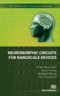 Image for Neuromorphic Circuits for Nanoscale Devices