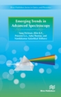Image for Emerging Trends in Advanced Spectroscopy