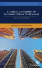 Image for Strategic management of sustainable urban development  : economic downturns, metropolitan governance and local communities
