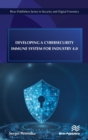 Image for Developing a Cybersecurity Immune System for Industry 4.0