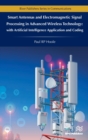 Image for Smart Antennas and Electromagnetic Signal Processing in Advanced Wireless Technology