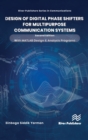 Image for Design of Digital Phase Shifters for Multipurpose Communication Systems
