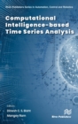 Image for Computational Intelligence-based Time Series Analysis