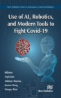 Image for Use of AI, Robotics and Modelling tools to fight Covid-19