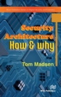 Image for Security architecture  : how &amp; why