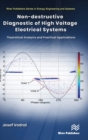 Image for Non-destructive Diagnostic of High Voltage Electrical Systems