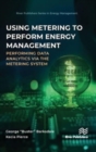 Image for Using metering to perform energy management  : performing data analytics via the metering system