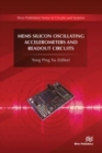 Image for MEMS Silicon Oscillating Accelerometers and Readout Circuits
