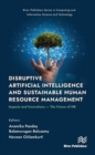 Image for Disruptive Artificial Intelligence and Sustainable Human Resource Management