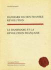 Image for Le Danemark Et La Revolution Francaise